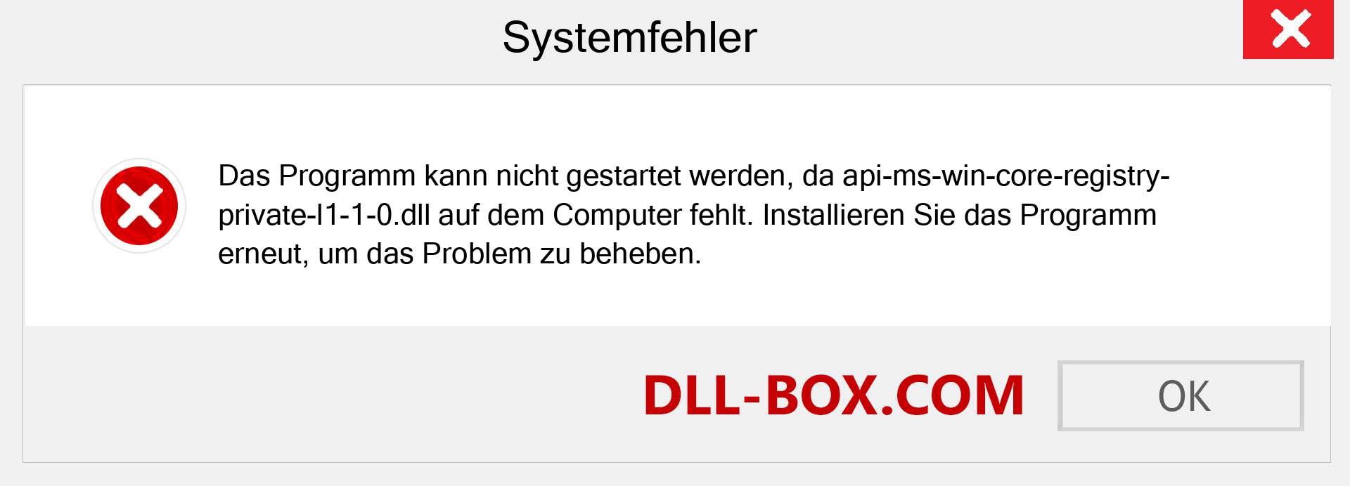 api-ms-win-core-registry-private-l1-1-0.dll-Datei fehlt?. Download für Windows 7, 8, 10 - Fix api-ms-win-core-registry-private-l1-1-0 dll Missing Error unter Windows, Fotos, Bildern